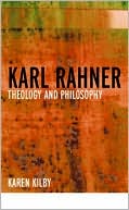 Karl Rahner by Karen Kilby - 9780415259651