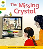 Oxford Reading Tree: Level 5: Floppy's Phonics Fiction: The Missing Crystal By