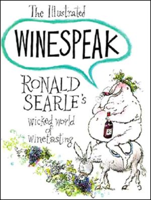 The Illustrated Winespeak
