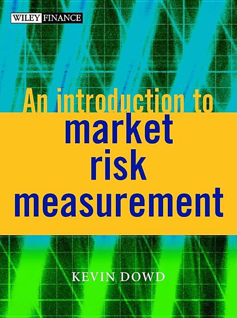 An Introduction to Market Risk Measurement by Kevin Dowd - 9780470847480