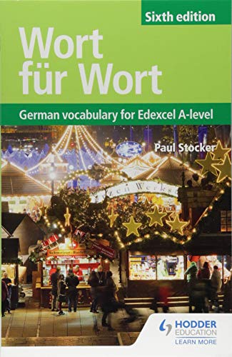 Wort für Wort Sixth Edition: German Vocabulary for Edexcel A-level