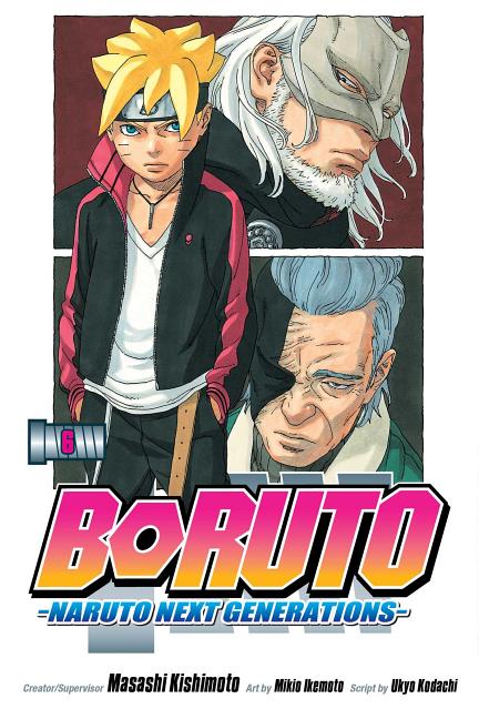 Boruto: Naruto Next Generations, Vol. 6 Volume 6