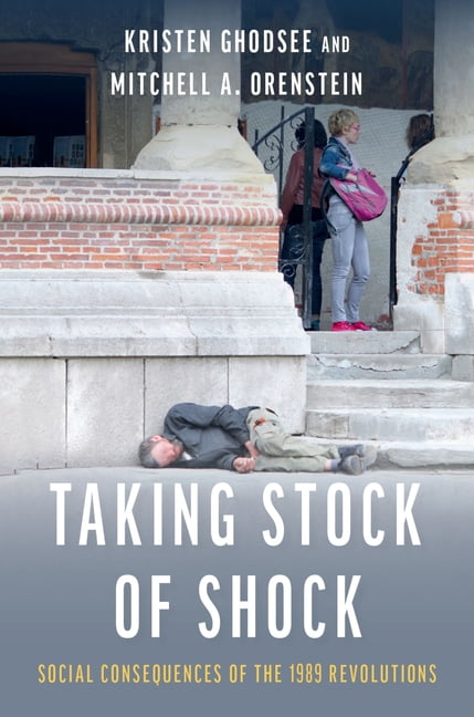 Taking Stock of Shock by Kristen Ghodsee, Mitchell Orenstein - 9780197549230