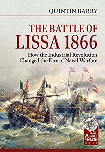 The The Battle of Lissa 1866 by Quintin Barry - 9781914059926