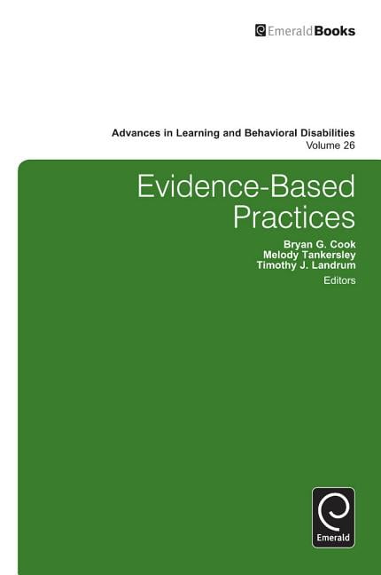 Evidence-Based Practices by Bryan G. Cook, Melody Tankersley,... - 9781781904299