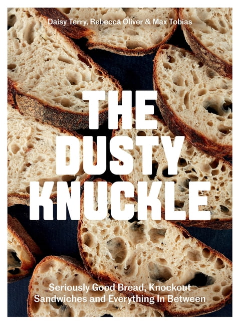 The Dusty Knuckle by Daisy Terry, Rebecca Oliver, Max Tobias - 9781787137745