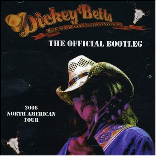 Dickey Betts Official Bootleg CD NEW