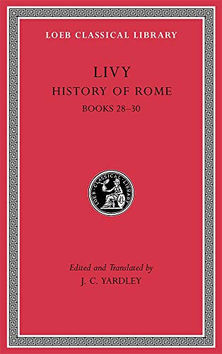 History of Rome, Volume VIII by  Livy, J. C. Yardley - 9780674997394