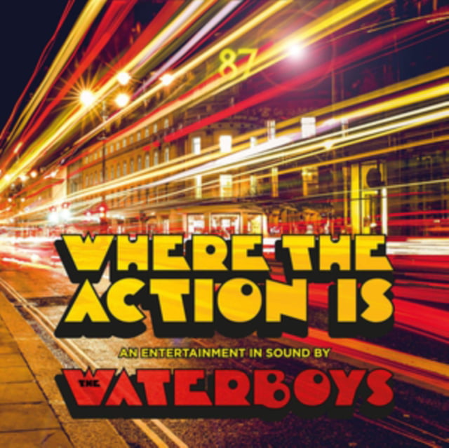 The Waterboys - Where The Action Is [Deluxe CD]