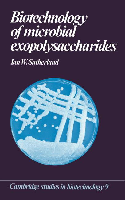 Biotechnology of Microbial Exopolysaccharides Sutherland Hardback 9780521363501