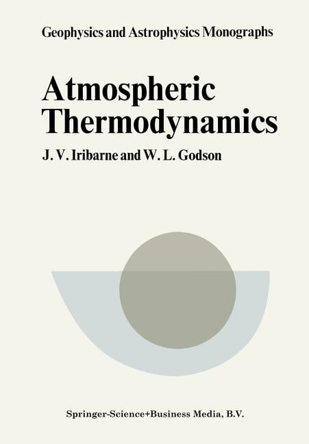 Iribarne - Atmospheric Thermodynamics - New paperback or softback - 55 - X555z