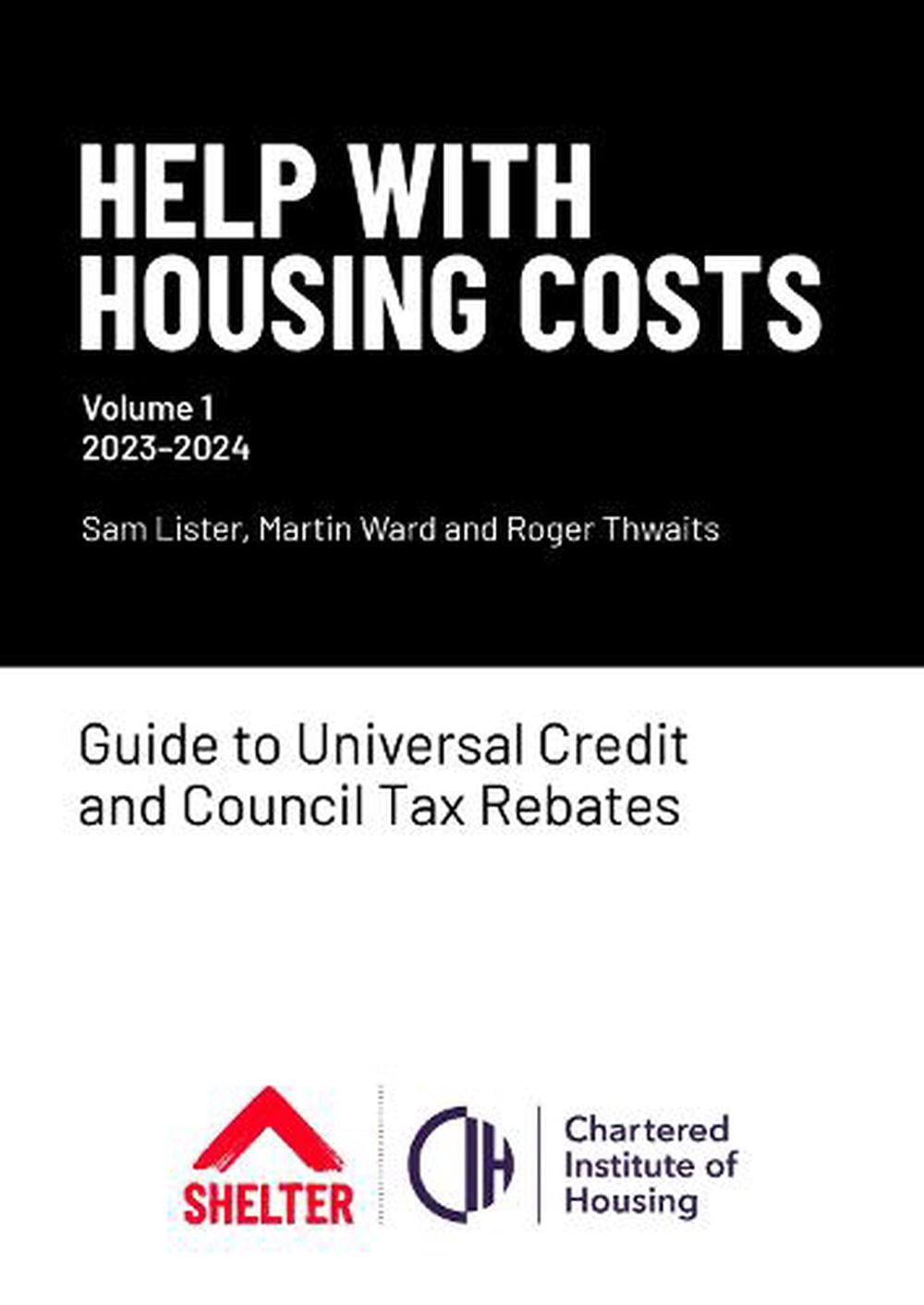 Help with Housing Costs: Volume 1 by Sam Lister - 9781999351083