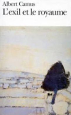 L'exil et le royaume
