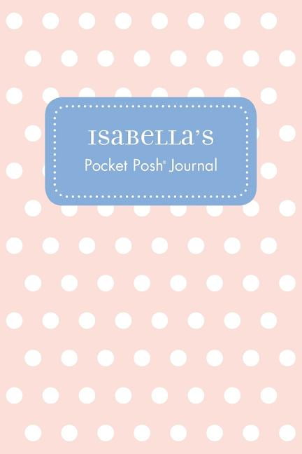 Andrews McMeel Publi - Isabella's Pocket Posh Journal Polka Dot - New - X555z