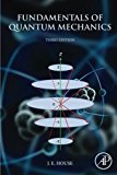 Fundamentals of Quantum Mechanics House Paperback Academic Press 3e