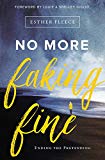 No More Faking Fine by Esther Fleece Allen, Louie and Shelley... - - Image 3