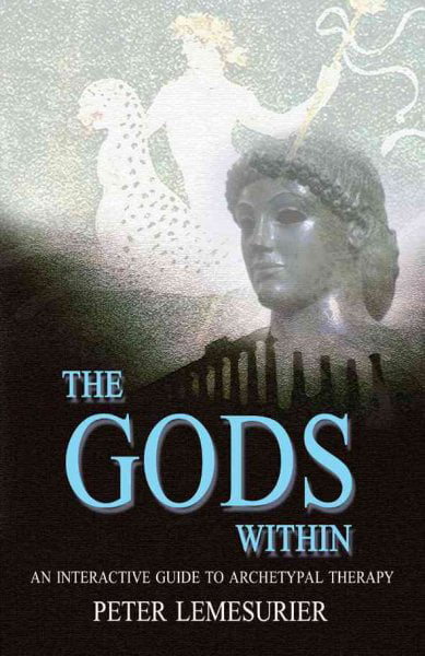 Gods Within, The – An interactive guide to archetypal therapy Lemesurier