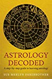 Astrology Decoded: a step by step guide to learning astrology by Sue Merlyn... - Image 7