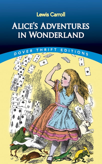 Alice in Wonderland by Lewis Carroll - 9780486275437