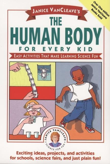 Janice VanCleave's The Human Body for Every Kid by Janice Van... - 9780471024088