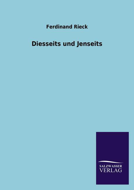 Rieck - Diesseits und Jenseits - New paperback or softback - 12 - X555z