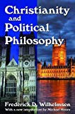 Christianity and Political Philosophy - 9781138520479