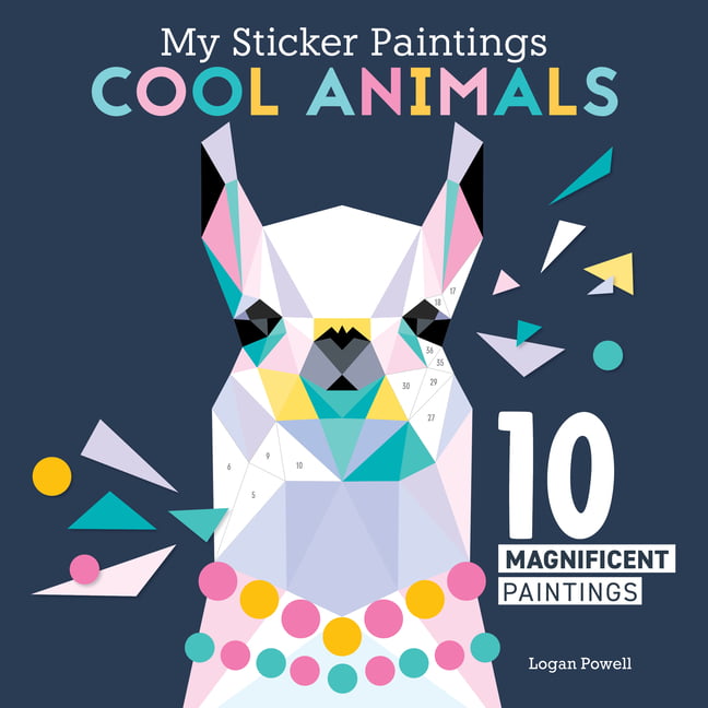My Sticker Paintings: Cool Animals: 10 Magnificent Paintings (Ha