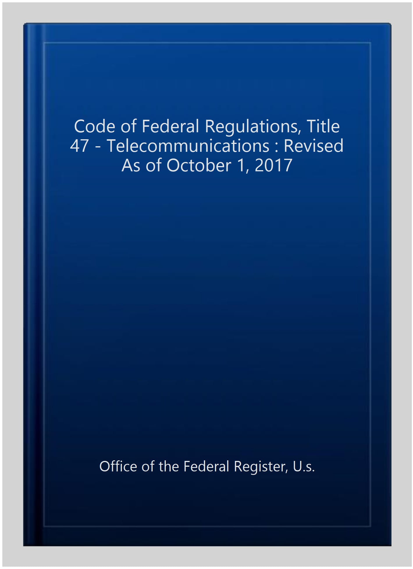 Code of Federal Regulations, Title 47... - Free Tracked Delivery