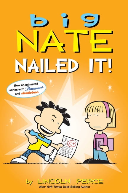 Big Nate: Nailed It! Volume 28