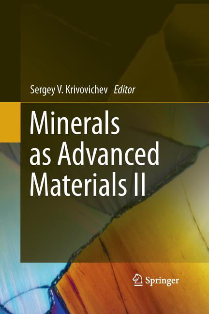Krivovichev - Minerals as Advanced Materials II - New paperback or sof - X555z