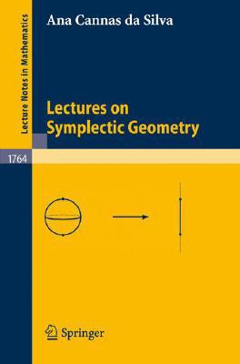 Lectures on Symplectic Geometry - 9783540421955