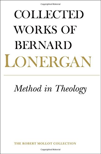 Method in Theology Volume 14 by Bernard Lonergan (Paperback Book)