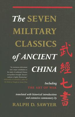 The Seven Military Classics Of Ancient China