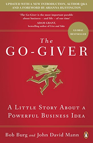 The Go-Giver: A Little Story About a Powerful Business Idea.by Burg, Mann New** - Image 6