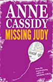 Missing Judy - Anne Cassidy - Point - SIGNED - Good - Paperback