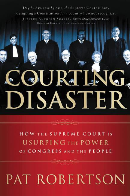 Courting Disaster by Pat Robertson - 9780785297307