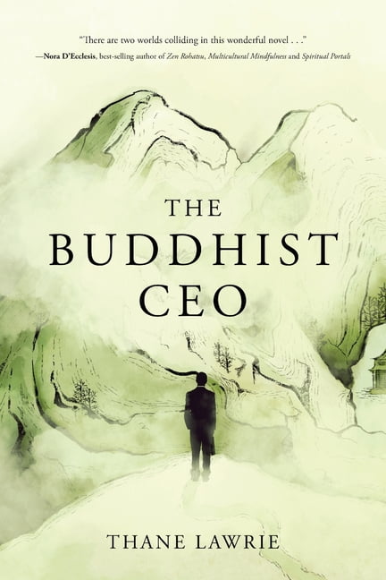 The Buddhist CEO - Lawrie, Thane