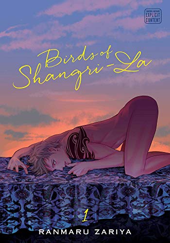 Birds of Shangri-La, Vol. 1 Volume 1