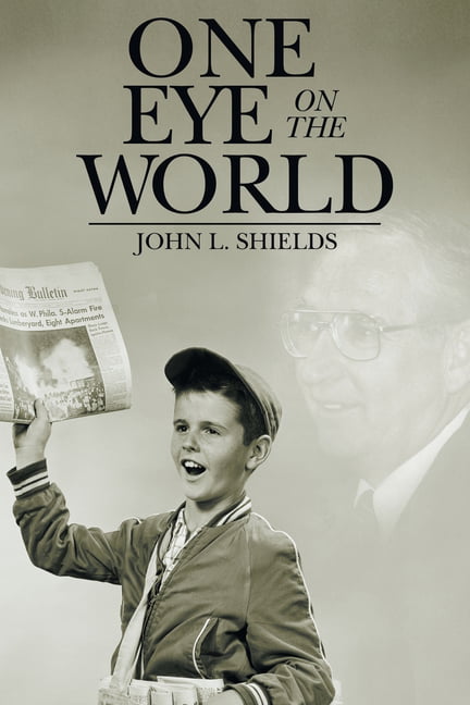 Shields - One Eye on the World - New paperback or softback - X555z