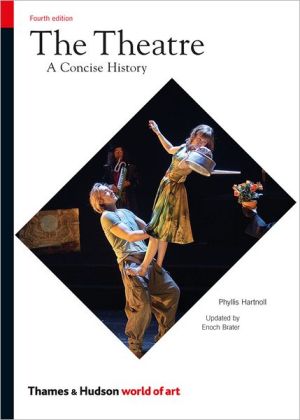 Theatre Fourth Edition : Revised and Updated by Phyllis Hartnoll (2012, Trade... - Image 2