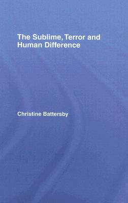 The Sublime, Terror and Human Difference - 9780415148108