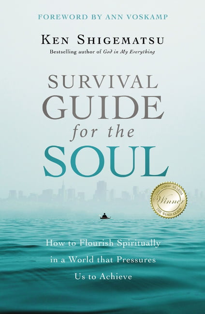 Survival Guide for the Soul by Ken Shigematsu, Ann Voskamp - 9780310535324