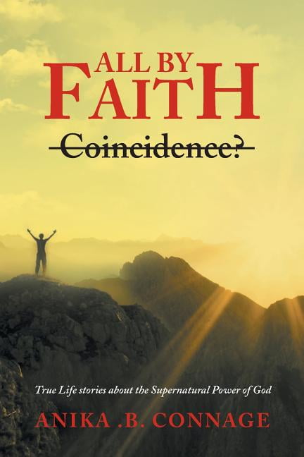 Connage - All by Faith - New paperback or softback - X555z