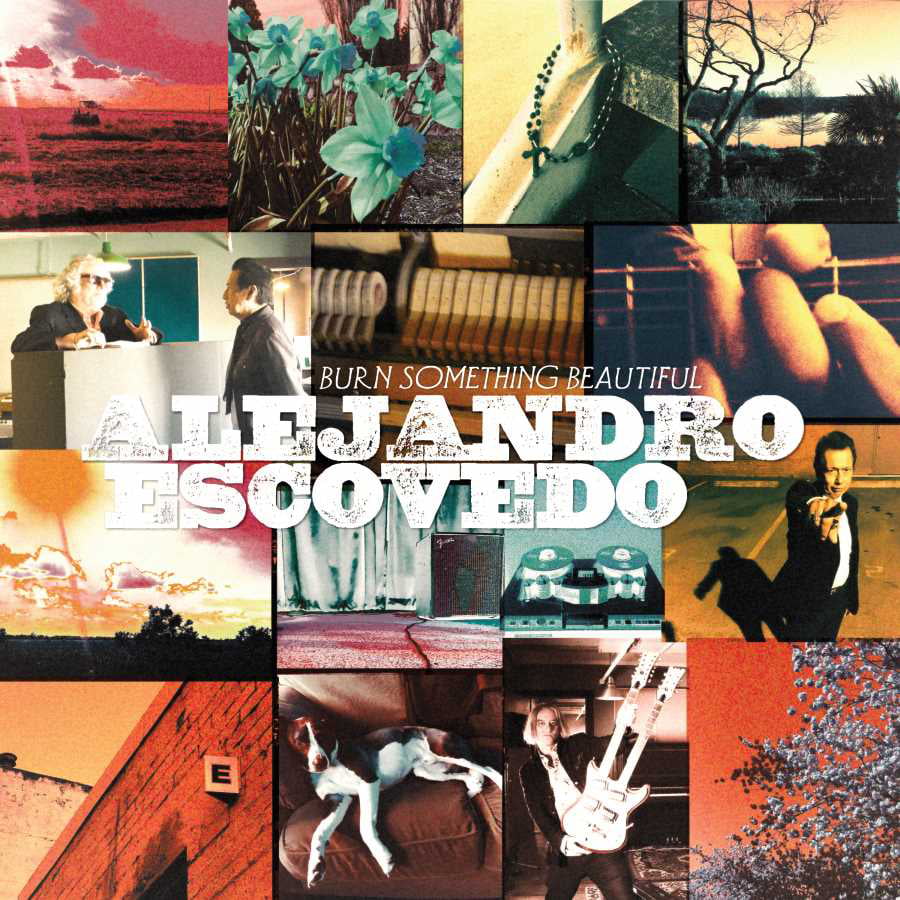 Alejandro Escovedo - Burn Something Beautiful [2 LP]