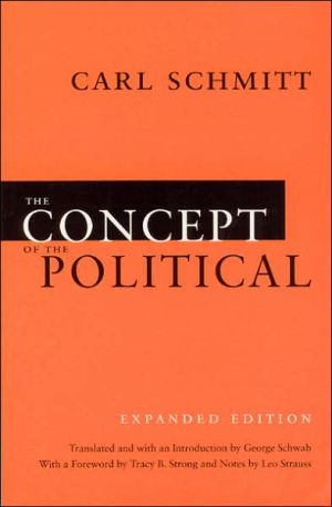 The Concept Of The Political Expanded Edition Carl Schmitt - Image 3