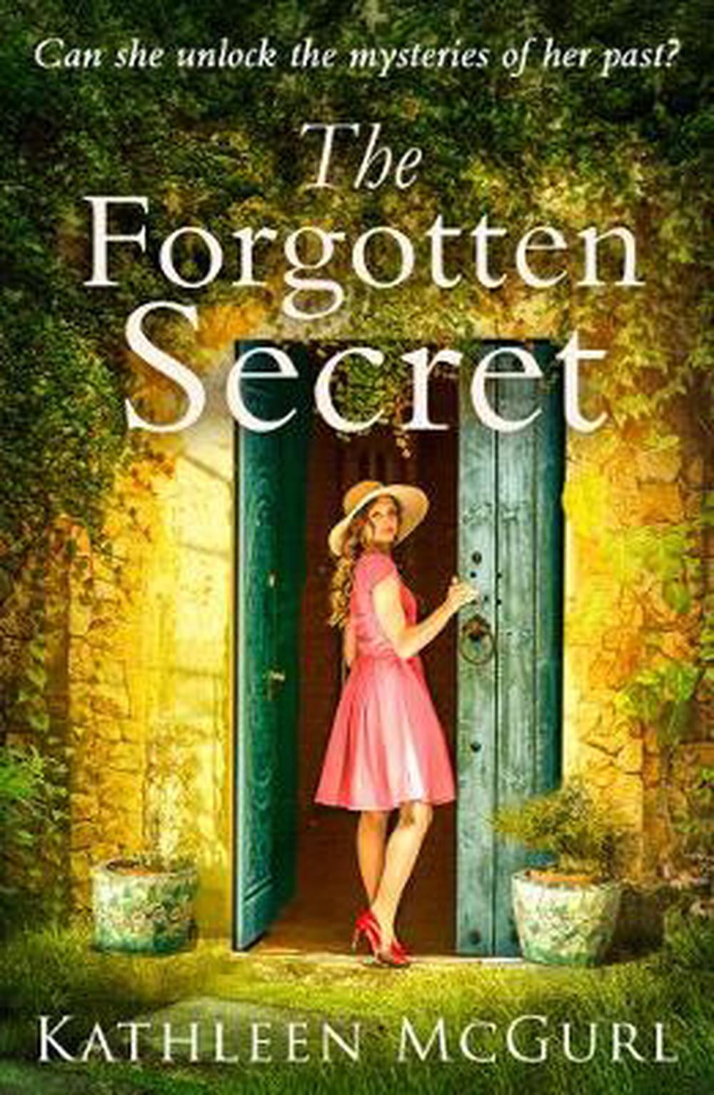 The Forgotten Secret by Kathleen McGurl - 9780008330828