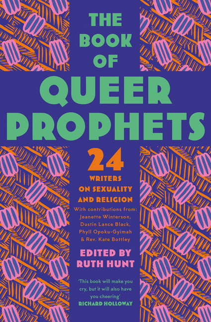 The Book of Queer Prophets: 24 Writers on Sexuality and Religion - Image 2