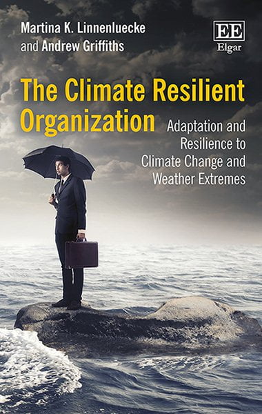 The Climate Resilient Organization – Adaptation and Resilience to Climate Chang…