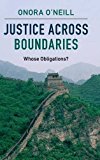Justice across Boundaries by Onora O'Neill - 9781107116306