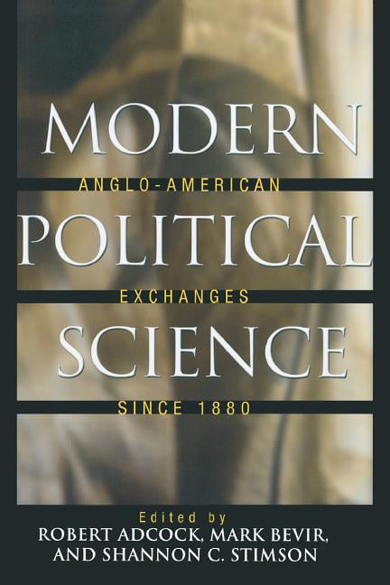 Modern Political Science by Robert Adcock, Mark Bevir, Shanno... - 9780691128740
